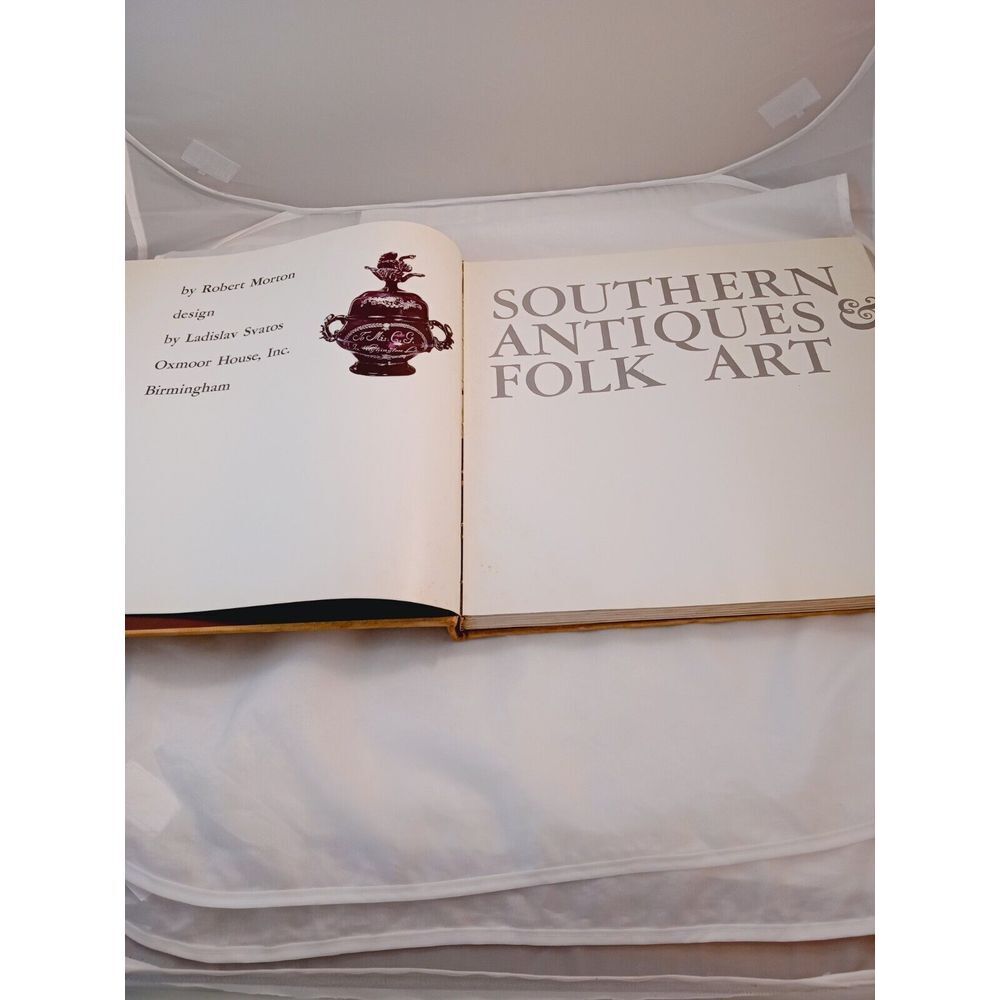 1976 Southern Antiques and Folk Art by Robert Morton Hardcover Used